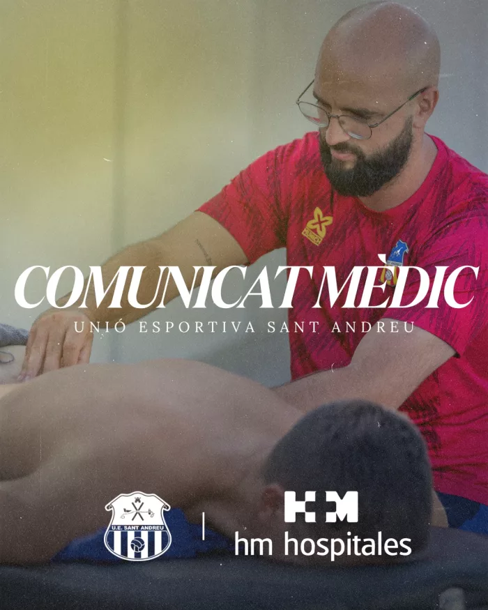 Comunicat mèdic de la UE Sant Andreu | 16/09/2026
